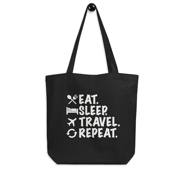 Eat. Sleep. Travel. Repeat. Tote Bag