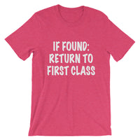 If Found: Return to First Class Tee