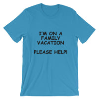 I'm on a Family Vacation Tee