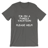 I'm on a Family Vacation Tee