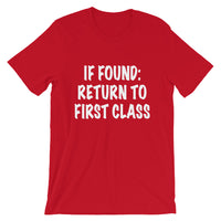 If Found: Return to First Class Tee