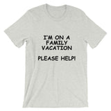 I'm on a Family Vacation Tee