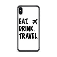 Eat. Drink. Travel. iPhone Case