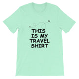 This Is My Travel Shirt Tee