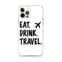 Eat. Drink. Travel. iPhone Case
