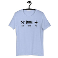 Eat. Sleep. Fly. Tee